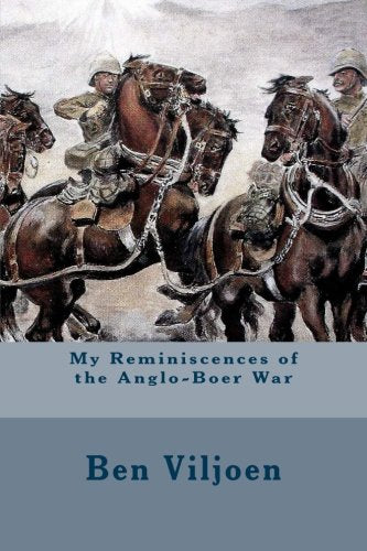 My Reminiscences of the Anglo-Boer War
