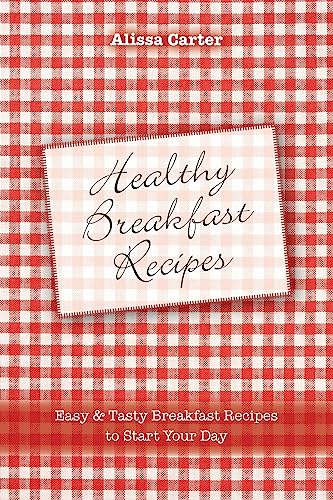 Healthy Breakfast Recipes