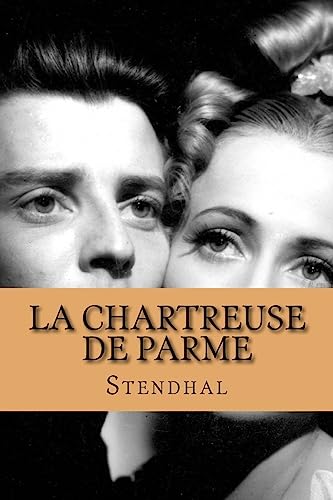 La chartreuse de parme (French Edition)
