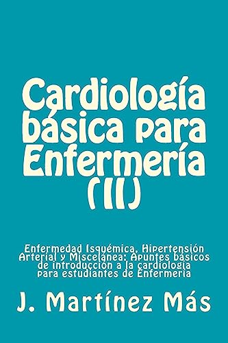 Cardiologia Basica para Enfermeria (II)