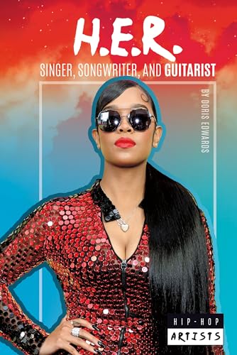 H.E.R.: Singer Songwriter and Guitarist