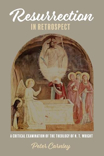 Resurrection in Retrospect