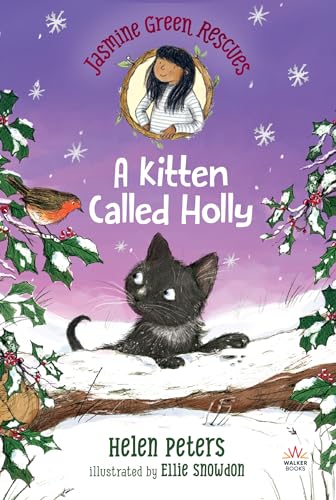 A Kitten Called Holly (Jasmine Green Rescues, 4)