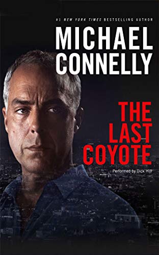 The Last Coyote (Harry Bosch Series, 4)