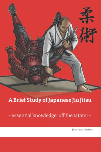 A Brief Study of Japanese Jiu Jitsu