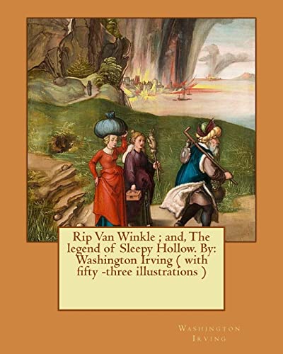 Rip Van Winkle; and, The legend of Sleepy Hollow. By