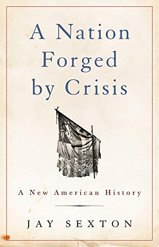 A A Nation Forged by Crisis