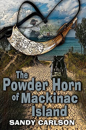 The Powder Horn of Mackinac Island