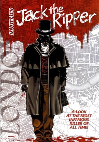 Jack the Ripper Illustrated