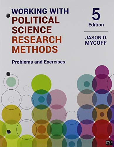 BUNDLE: Johnson: Political Science Research Methods, 9e (Paperback) + Mycoff: Working with Political Science Research Methods: Problems and Exercises, 5e