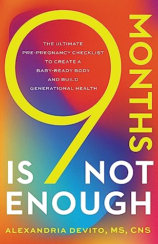 9 Months Is Not Enough