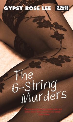 The G-string Murders - Rights Sold No Not Use