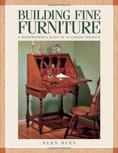 Building Fine Furniture