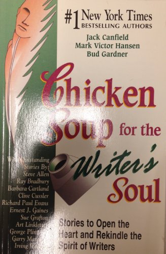 Chicken Soup for the Writer's Soul