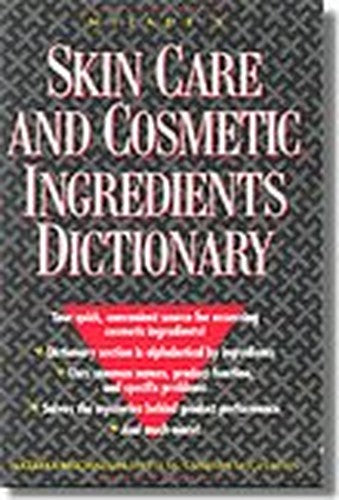 Skin Care and Cosmetic Ingredients Dictionary