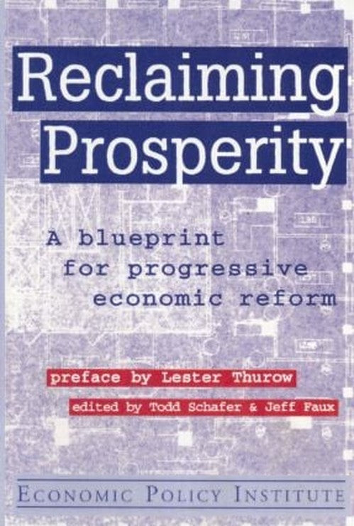 Reclaiming Prosperity