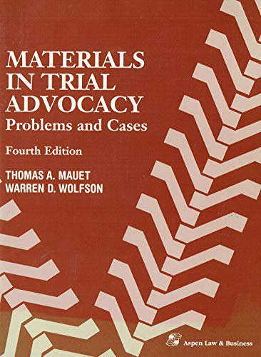 Materials in Trial Advocacy