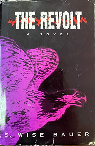 The Revolt: A Novel