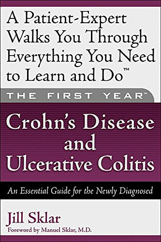 The First Year: Crohn's Disease and Ulcerative Colitis