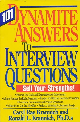 101 Dynamite Answers to Interview Questions