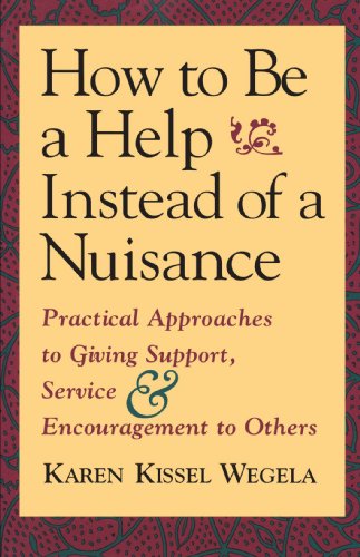 How to be a Help Instead of a Nuisance