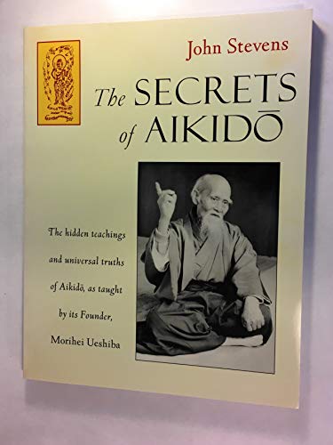 The Secrets of Aikido