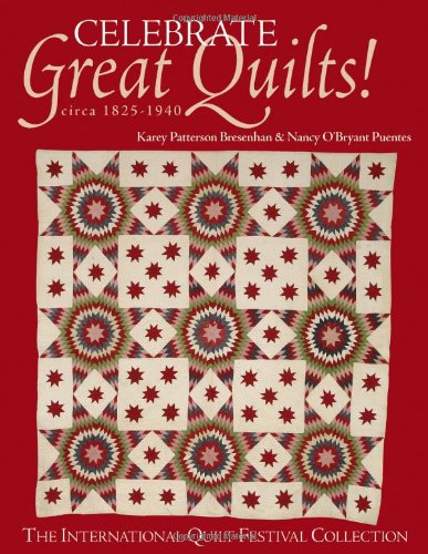 Celebrate Great Quilts!