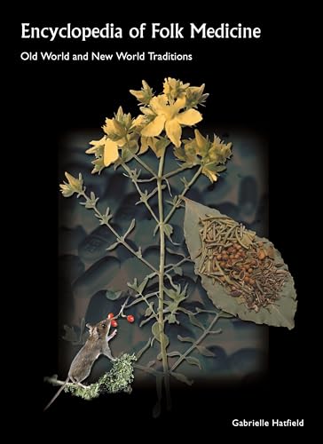 Encyclopedia of Folk Medicine