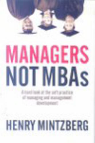 Managers Not MBAs