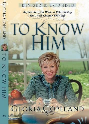 To Know Him