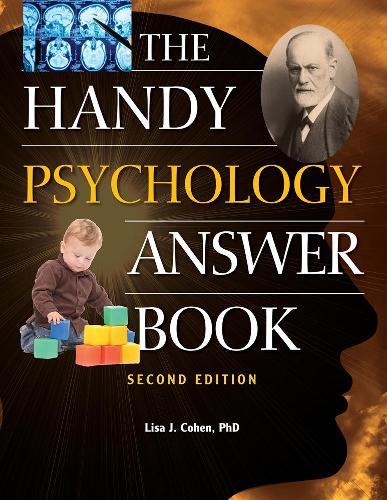 The Handy Psychology Answer Book, The (second Edition)
