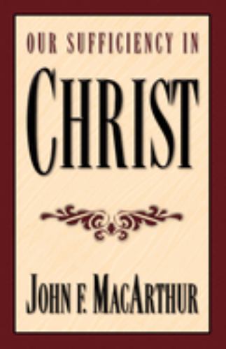 Our Sufficiency in Christ