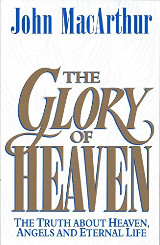 The Glory of Heaven