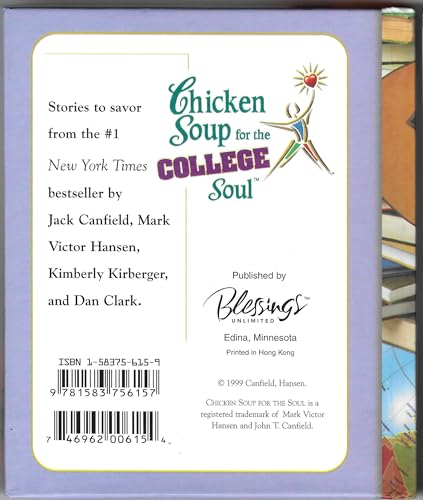 Little Spoonful of Chicken Soup for the College Soul (Chicken Soup for the Soul)