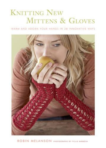 Knitting New Mittens and Gloves