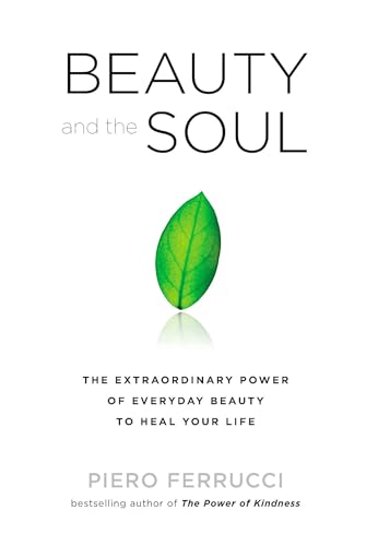 Beauty and the Soul