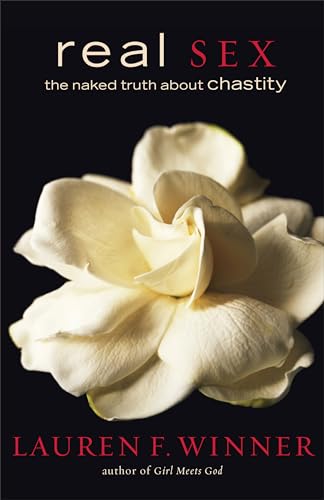 Real Sex The Naked Truth about Chastity