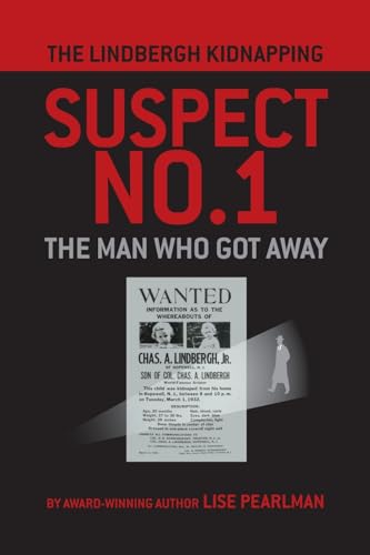 The Lindbergh Kidnapping Suspect No. 1