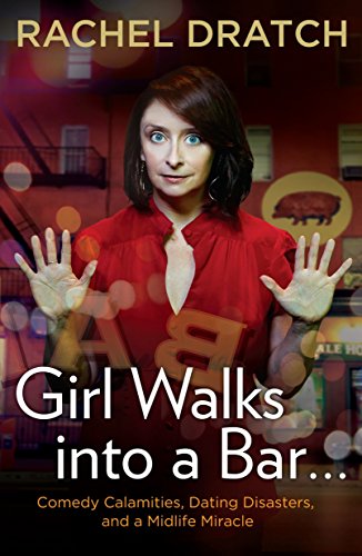 Girl Walks Into a Bar...