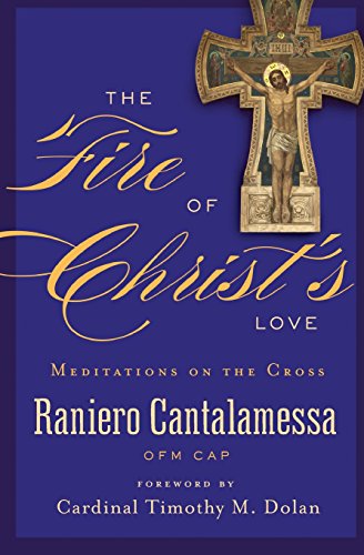 The Fire of Christ's Love