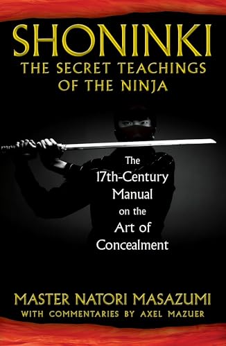 Shoninki: The Secret Teachings of the Ninja