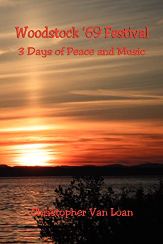 Woodstock '69 Festival - 3 Days of Peace and Music
