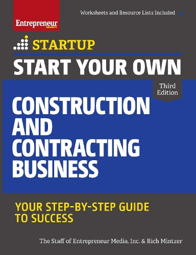 Start Your Own Construction and Contracting Business