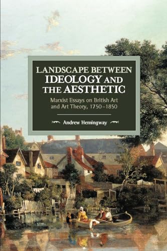 Landscape Between Ideology And The Aesthetic