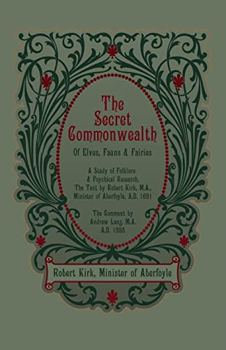 The Secret Commonwealth of Elves, Fauns and Fairies