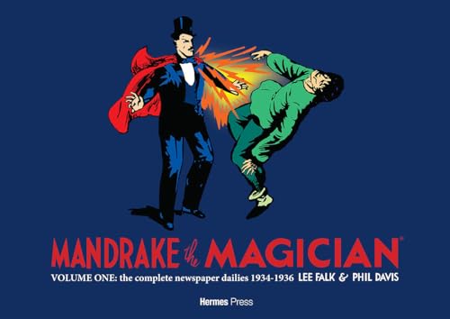 Mandrake the Magician: The Complete Newspaper Dailies Volume One