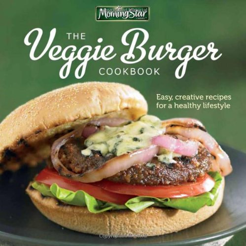 Morningstar Farms the Veggie Burger Cookbook