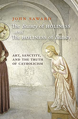The Beauty of Holiness and the Holiness of Beauty