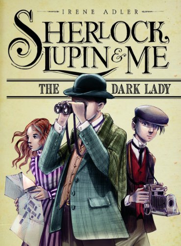 Sherlock, Lupin, and Me Dark Lady