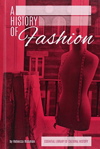 A History of Fashion